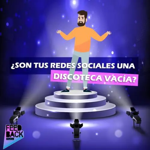 Efecto discoteca vacía: ¿Son tus redes sociales como una discoteca vacía? 8 Efecto discoteca vacía: ¿Son tus redes sociales como una discoteca vacía?