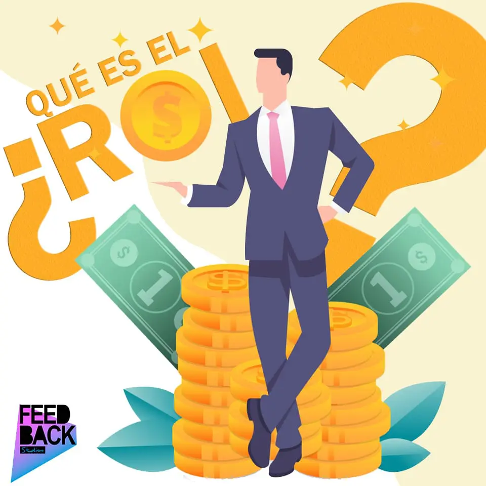 ¿Qué es el ROI y cómo se calcula?