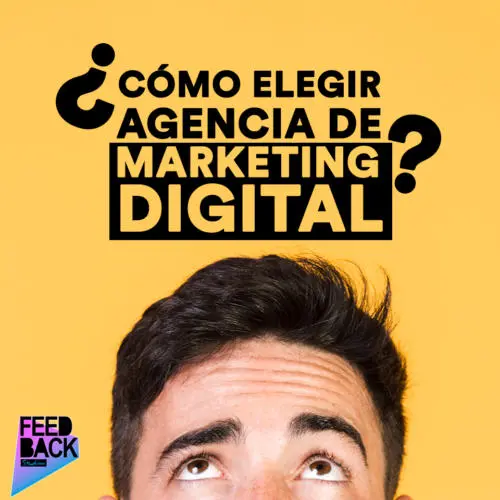 ¿Cómo elegir agencia de Marketing Digital? 1 ¿Cómo elegir agencia de Marketing Digital?