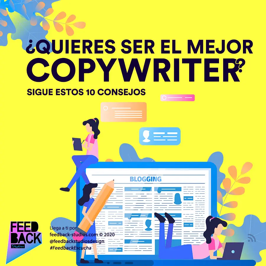¿Quieres ser el mejor Copywriter? Sigue estos 10 consejos